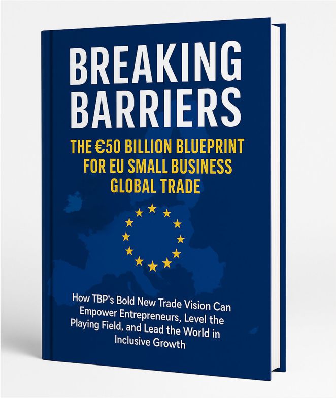 Breaking Barriers - The €50 Billion Blueprint for EU Small Business Global Trade
